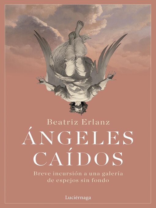 Title details for Ángeles caídos by Beatriz Erlanz - Available